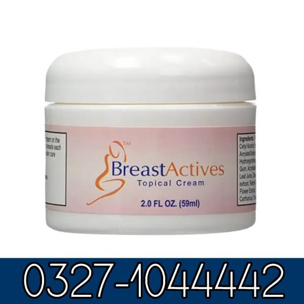 Breast Actives Tightening Cream In Pakistan
