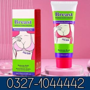 Breast Reduction Cream Available In Pakistan